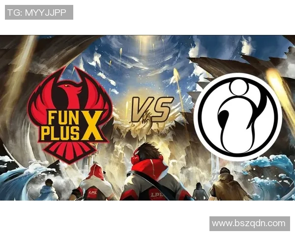 独家分析:FPX近期状态与其他战队的全面对比与启示 独家分析:FPX近期状态与其他战队的全面对比与启示